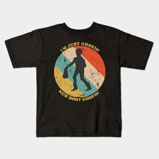 I'm just goofin' new boot goofin' Kids T-Shirt by area-design